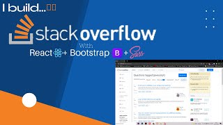 🔵[ENG] Stack Overflow Clone from scratch using React, Bootstrap & Sass #project6 #CodeWithDolly