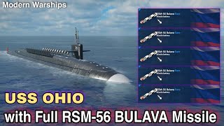 Modern Warships: USS OHIO with Full RSM-56 BULAVA Missile.