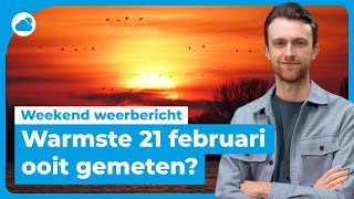 Zeer zachte vrijdag, ook zondag lente? | Weekend Weerbericht