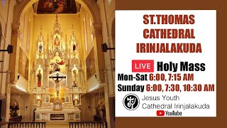 Holy Mass Live 7:30 AM | St Thomas Cathedral Irinjalakuda | 25  Oct | Jesus Youth