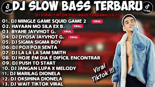 DJ SLOW BASS TERBARU 🎵 SQUID GAME 2 X HAYAAN MO SILA EX B. X BYAHE X DYOSA JAYVHOT G. VIRAL!🇵🇭🎧