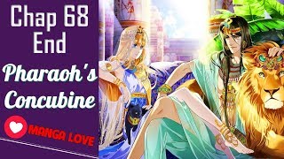 Manga Love - Pharaohs Concubine Chapter 68 End English