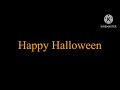 Halloween Message to everyone