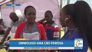 Omwoleso Gwa CBS PEWOSA Guyingidde Olunaku Olw'okubiri Abazze Okwolesa Basanyukidde Enteekateeka