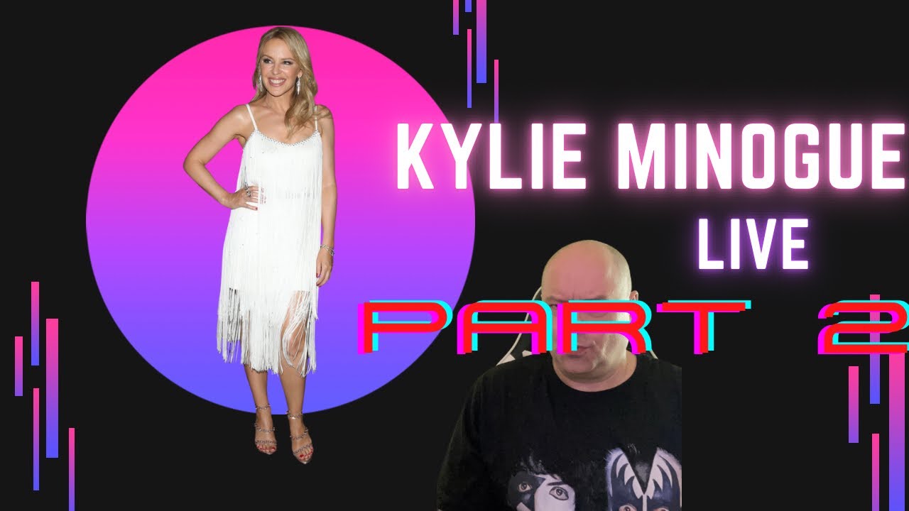 Kylie Live Part 2 Re Edited - YouTube