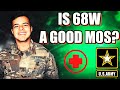 Is 68W (Combat Medic) A Good Job In The Army?!? | Are There Better Options?