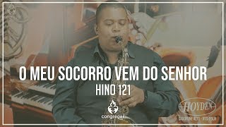 🎷 Hino 121 - O meu socorro vem do Senhor - Sax Alto Hoyden - CCB 🎷