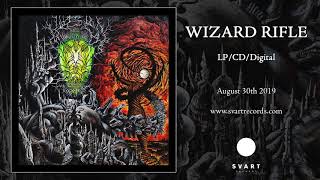 Wizard Rifle - Rocket to Hell (Official Audio)