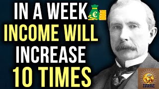 John D. Rockefeller - Anyone Can Increase Income Thanks to These Rare Money Tips!