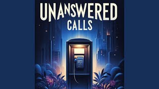 Unanswered Calls