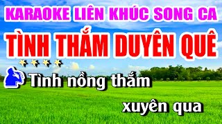 Liên Khúc Karaoke TÌNH THẮM DUYÊN QUÊ Nhạc Sống Khánh My | Song Ca Dễ Hát Nhất