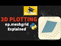 Meshgrid Explained Python | 3D Plotting | Matplotlib and NumPy | Programming