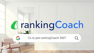 Poradnik rankingCoach: Czym jest rankingCoach 360?