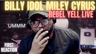 REACTION!! Billy Idol, Miley Cyrus   Rebel Yell Live