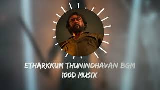 Etharkkum Thunindhavan - #Suriya40 First Look BGM | Suriya | Sun Pictures | D.Imman | 5.1 Audio