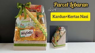 Cara Membuat Parcel Lebaran Dari Kardus | Tutorial Parcel Lebaran Murah