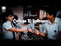 College Ki Ladkiyon - Slowed X Reverb | Lofi Music