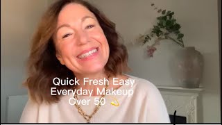 Quick, Easy everyday makeup over 50 💫