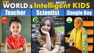 Top 5 Most Intelligent Kids In The World | TOP Intelligent Child