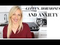 GLUTEN FREE ANXIETY, HORMONES, MOODS HEADACHES GLUTEN FREE ANXIETY, HORMONES, MOODS HEADACHES