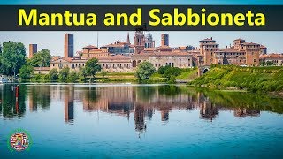 Best Tourist Attractions Places To Travel In Italy | Mantua and Sabbioneta Destination Spot