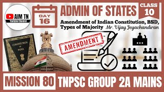 Admin of States | Class - 10 | Amendment, BSD, Doctrines | Mr. Vijay Jeyachandiran