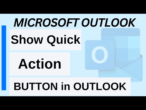 How to Show Quick Action Button Over Your Email in Outlook?