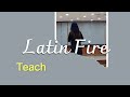 Latin Fire (Teach)/ Easy Intermediate - Line Dance