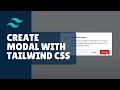 How to create modal by using Tailwind CSS?