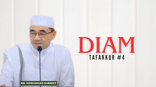 Diam tapi berpahala ll Tuan Guru Bakhiet ll tafakur4