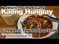 Authentic Northern Thai Recipe for Kaeng Hunglay Pork Curry