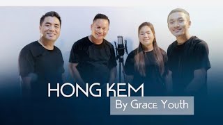 HONG KEM - Grace Youth #ckkhai #praise #praise #song