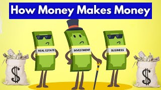 How Money Makes Money