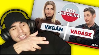 VADÁSZ VS VEGÁN