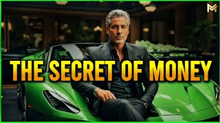 Any POOR person who understands this will become RICH in 6 MONTHS: THE SECRET OF MONEY