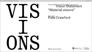 VISIONS Vision Statement: Kate Crawford, 