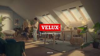 VELUX – Transforming Spaces