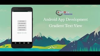 Android Studio Tutorial - Gradient Text View