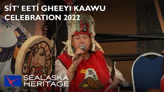 Sít’ Eetí Gheeyi Kaawu | Celebration 2022