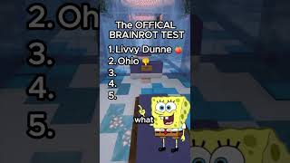 OFFICIAL Brain Rot Test