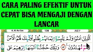 BELAJAR MENGAJI QUR'AN. CARA CEPAT BISA BACA QUR'AN DENGAN CARA PELAN PELAN