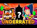 Top 5 Most UNDERRATED BRAWLERS in Brawl Stars...