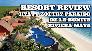 Resort Review of Hyatt Zoetry Paraiso de La Bonita Riviera Maya