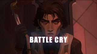 [AMV] Arcane - Battle Cry