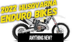 All new 2022 Husqvarna Enduro TE and FE Dirt Bikes (Whats new?)