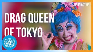 Beyond Boundaries: Drag Queen of Tokyo | UN in Action