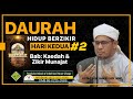 Ustaz Nik Bakri Nik Mat - Daurah Hidup Berzikir (Kuliah Penuh Hari Kedua)