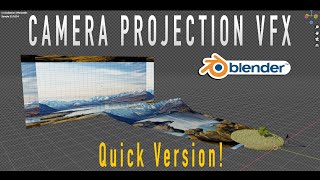 Quick Camera Projection in Blender 3d: Easy VFX Tutorial