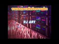 รวมเพลงซาวด์แข่งdj art