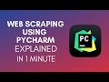 How To Web Scrape Using PyCharm (2025)
